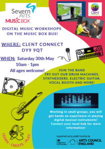 poster to promote free digital music workshops at clent connect with the severn arts music bus